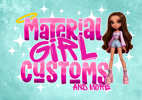 Material Girl Customs